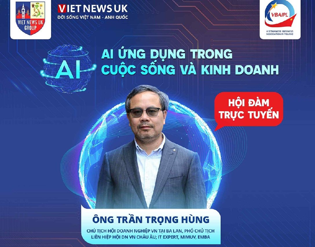 Người Việt ở EU cần nắm bắt công nghệ AI trong sinh hoạt và kinh doanh
