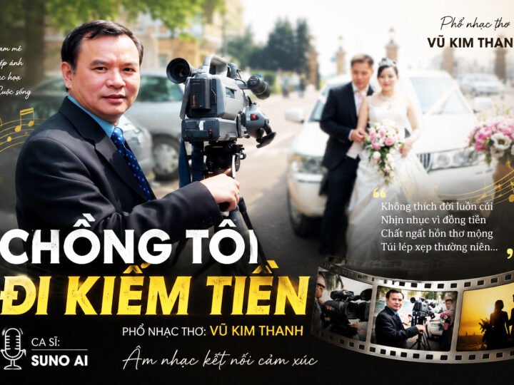 Chồng tôi đi kiếm tiền
