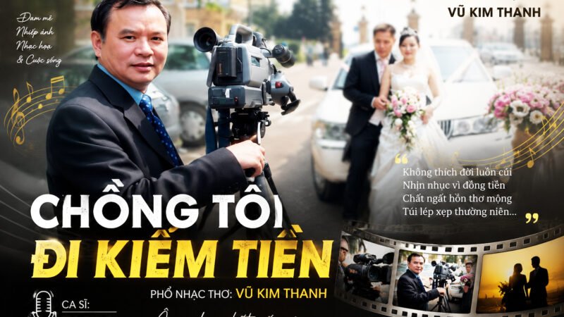 Chồng tôi đi kiếm tiền